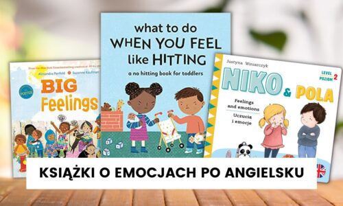 Najlepsze książki o emocjach dla dzieci po angielsku