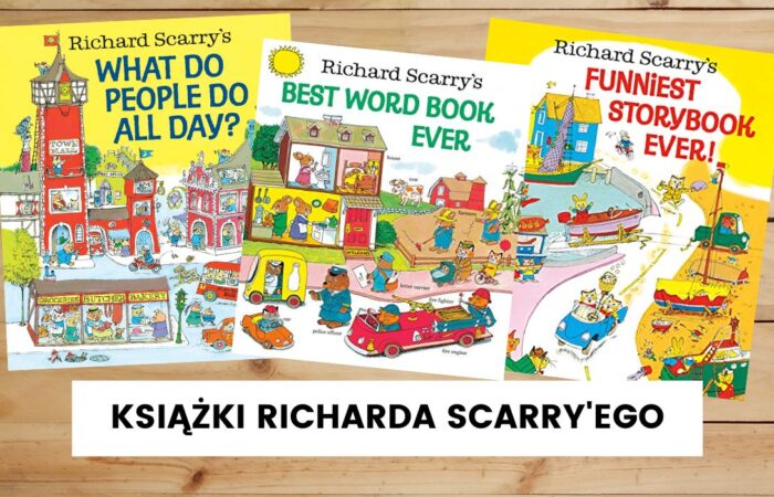 Za co uwielbiamy książki Richarda Scarry’ego – recenzja