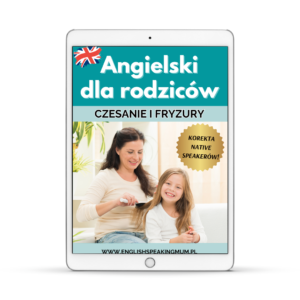 okladka ebooka angielski dla rodzicow czesanie wlosow korekta native speakerow